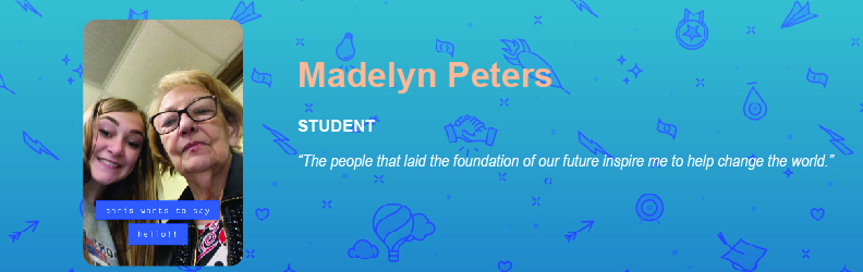 The people that laid the foundation of our future inspire me to help change the world.